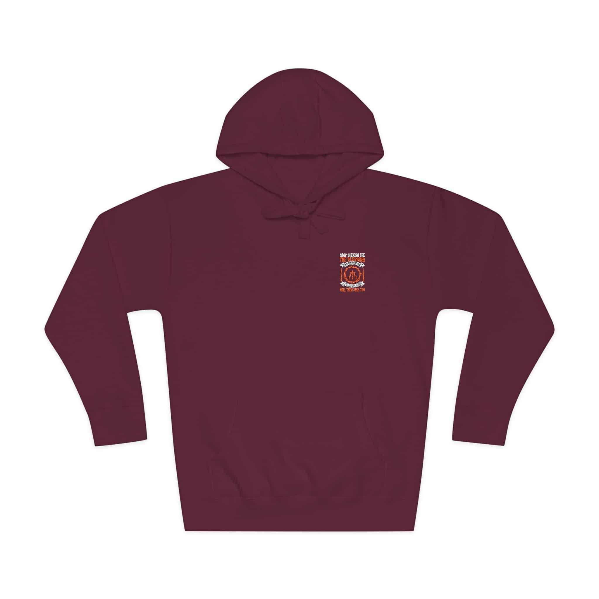 Stop Seeking the Blessing Instead Start Seeking God the Blessing Will Then Seek You 1717038 Unisex Fleece Hoodie - Image 29