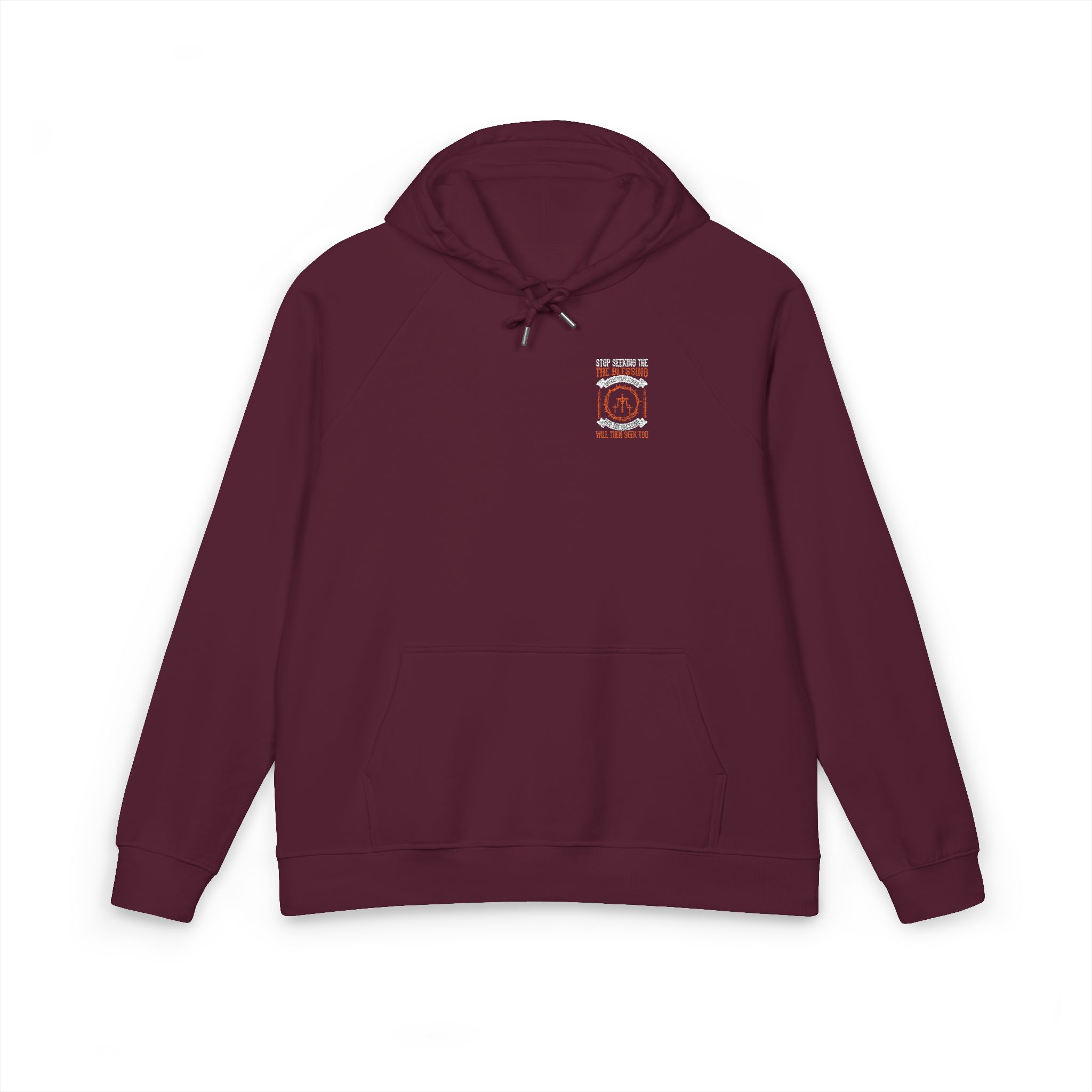 Stop Seeking the Blessing Instead Start Seeking God the Blessing Will Then Seek You 1717038 Unisex Eco Raglan Hoodie Embroidery - Image 21