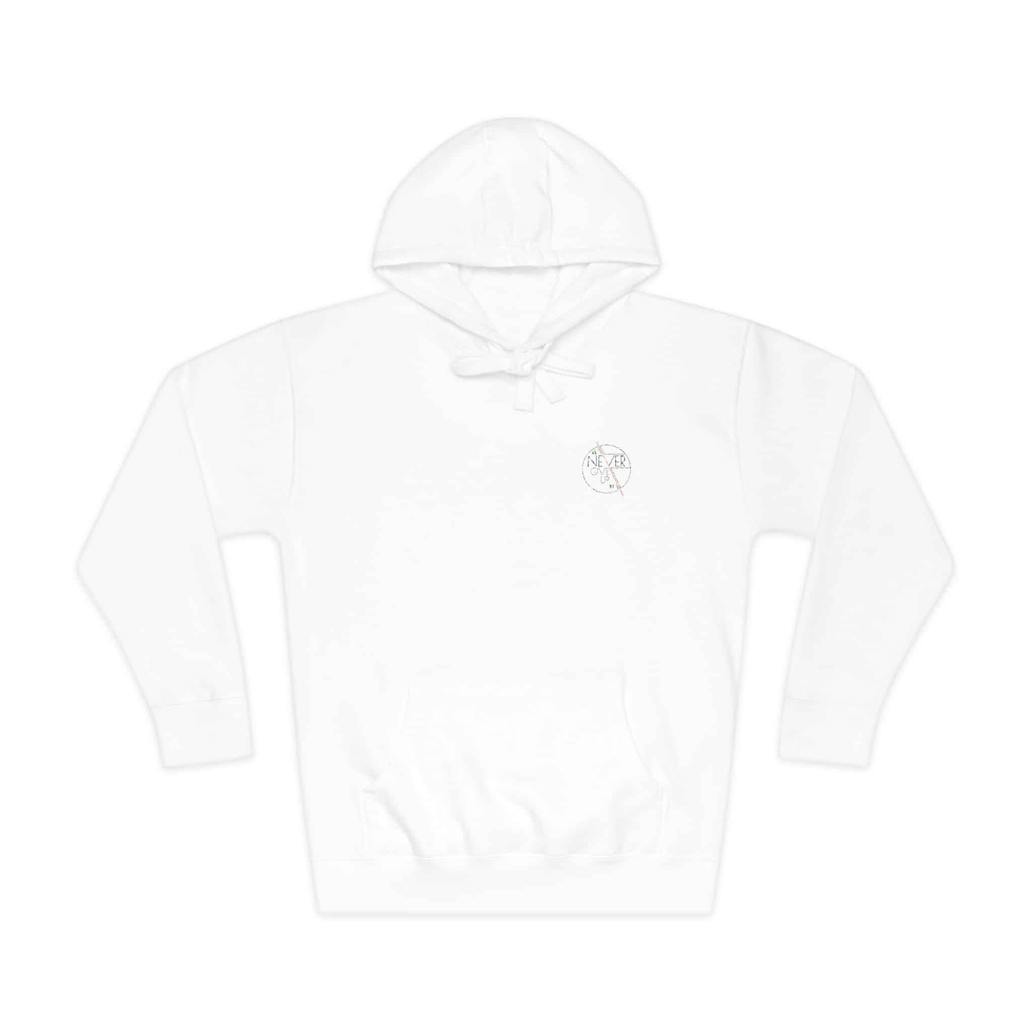 Never Give Up Motivational Unisex Fleece Hoodie