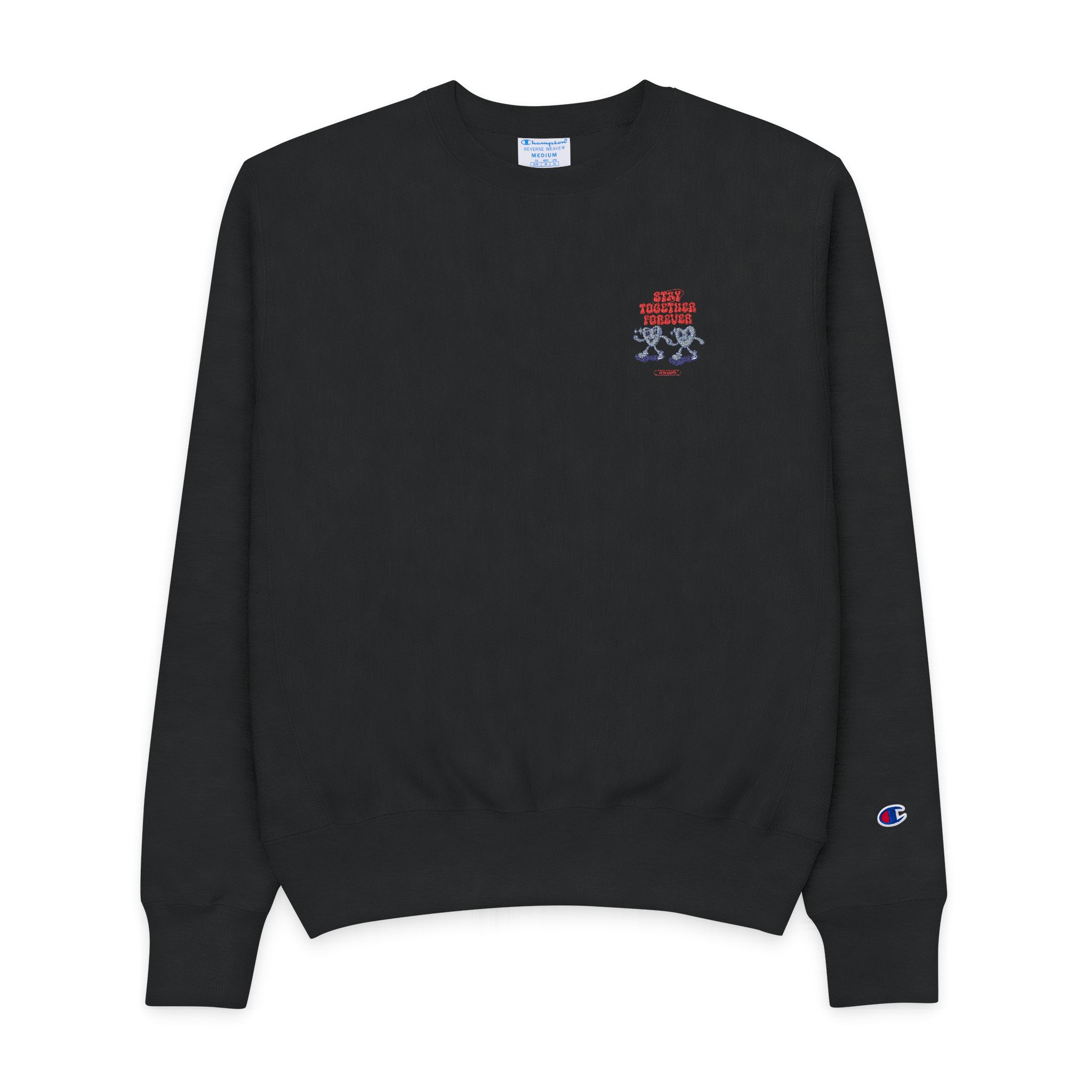 Stay Together Forever Mens Champion Crewneck Sweatshirt